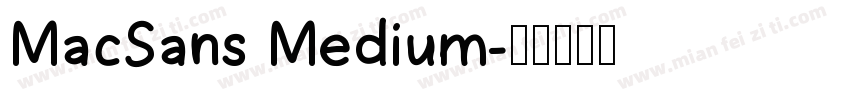 MacSans Medium字体转换